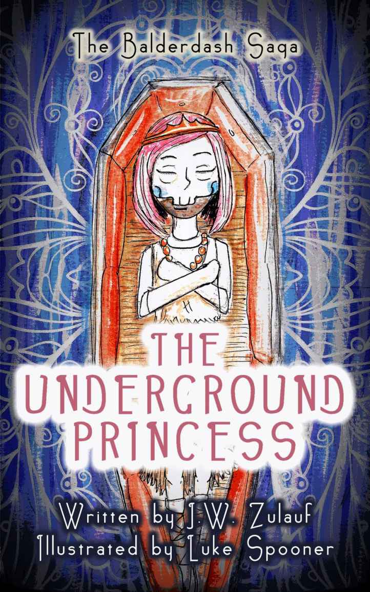 The Underground Princess by J. W. Zulauf