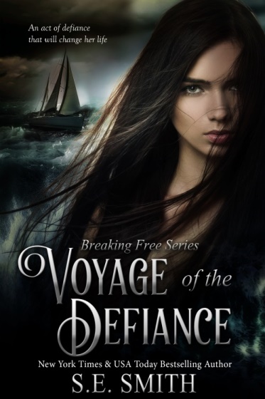 Voyage of the Defiance by SE Smith