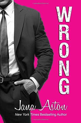 Wrong by Jana Aston
