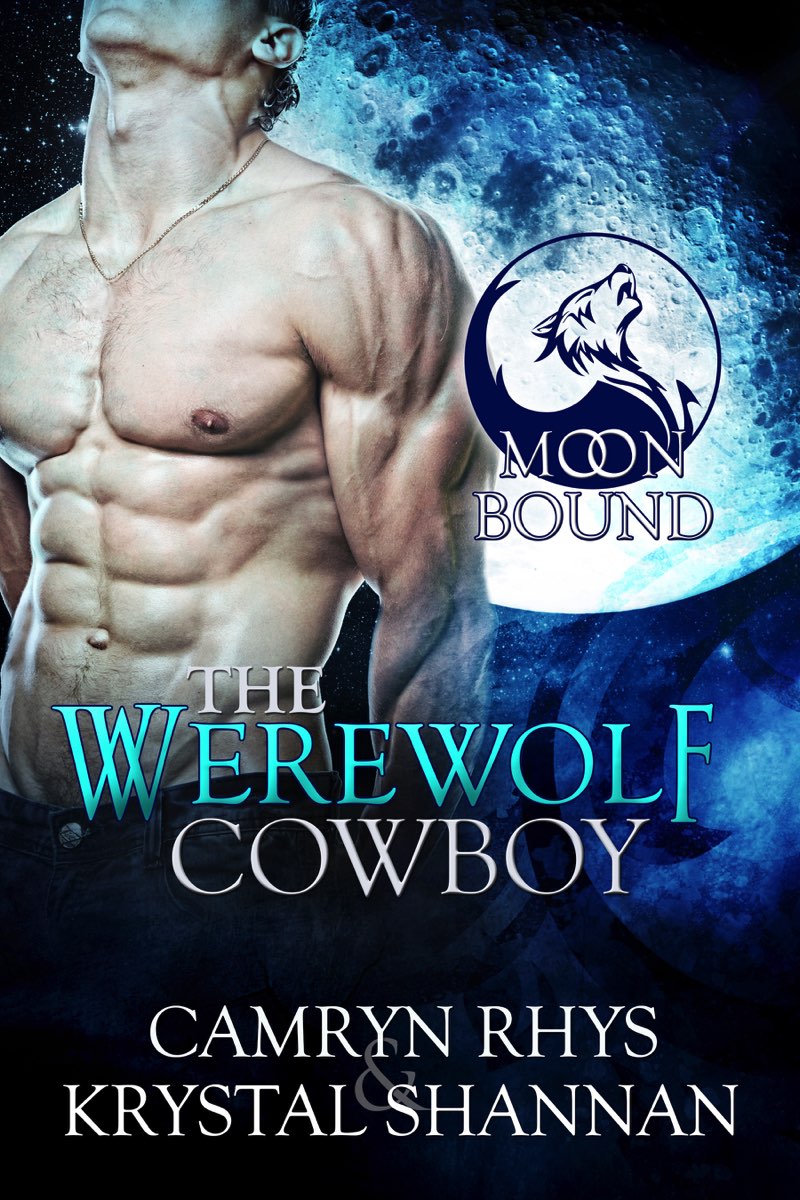 The Werewolf Cowboy by Krystal Shannan & Camryn Rhys