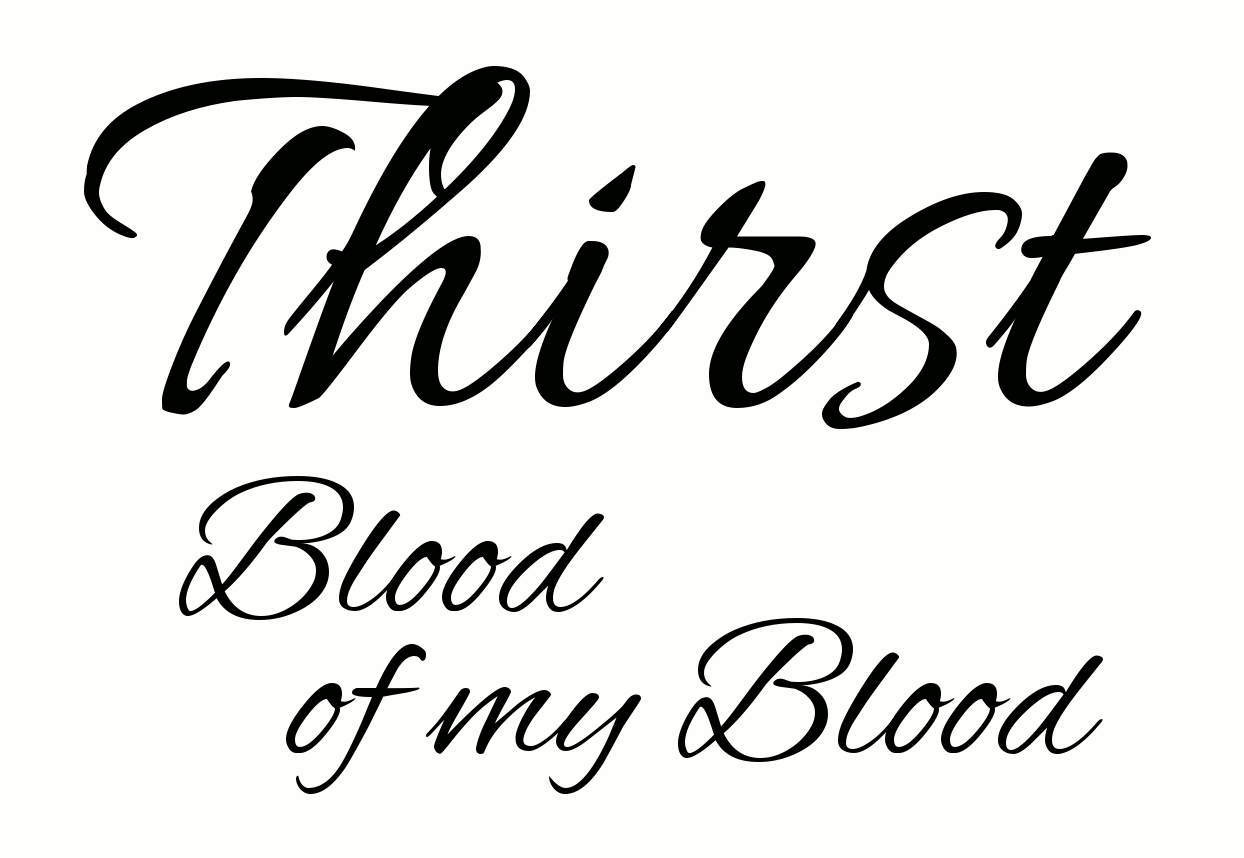 Book Title - Thirst Blood of my Blood