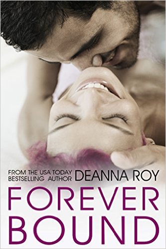 Forever Bound by Deanna Roy