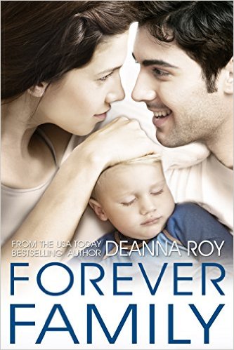Forever Family by Deanna Roy