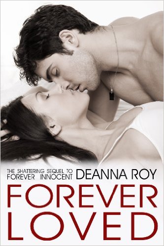 Forever Loved by Deanna Roy