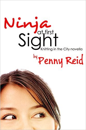 Ninja At First Sight: An Origin Story by Penny Reid