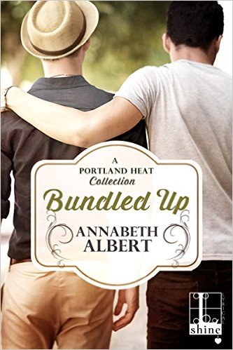 Bundled Up by Annabeth Albert