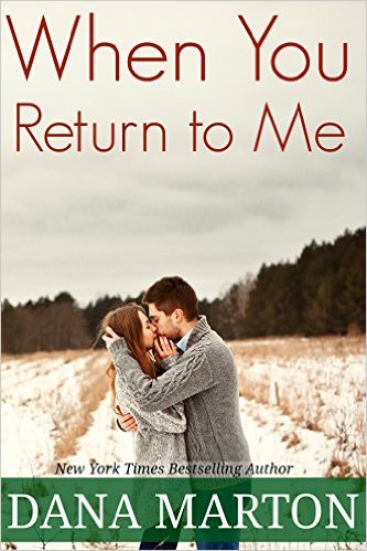 When You Return To Me by Dana Marton