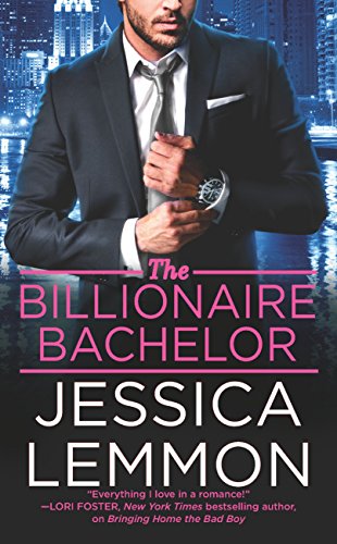 The Billionaire Bachelor by Jessica Lemmon