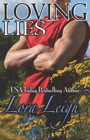 Loving Lies by Lora Leigh