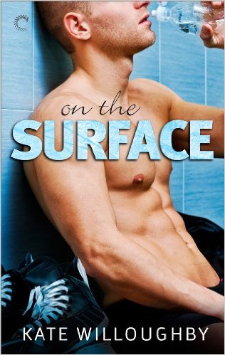 On the Surface by Kate Willoughby
