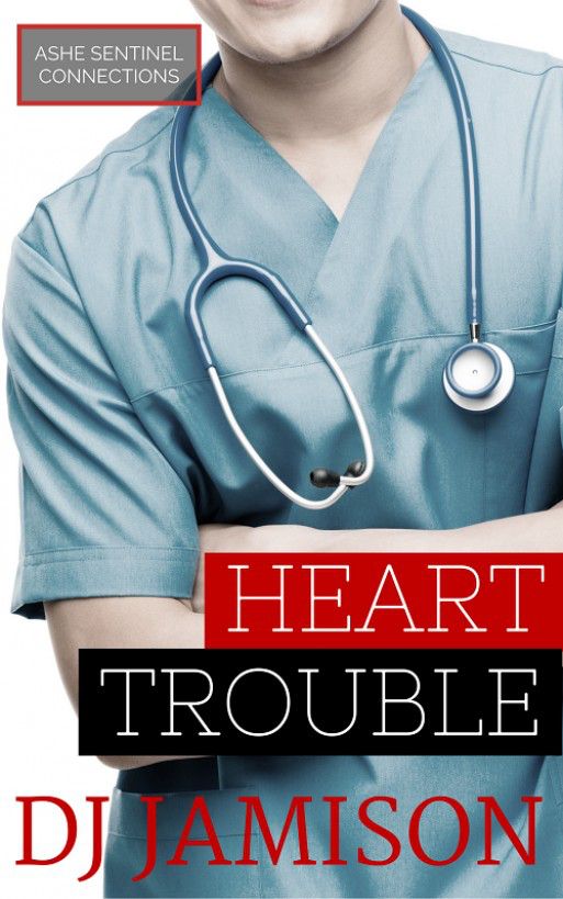 Heart Trouble by D.J. Jamison