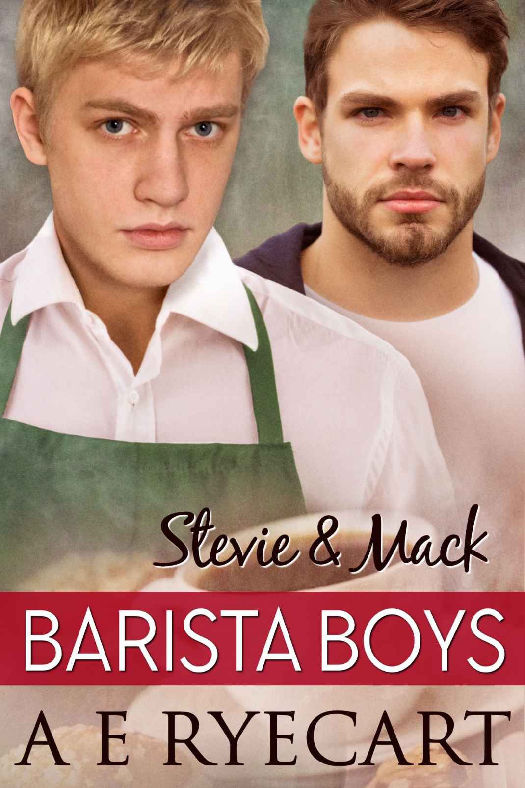 Stevie & Mack by A. E. Ryecart