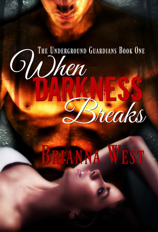 When Darkness Breaks by Brianna West