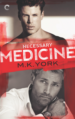 Necessary Medicine by M.K. York width=