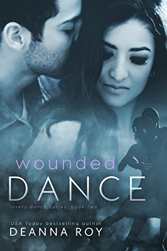 Wounded Dance by Deanna Roy width=