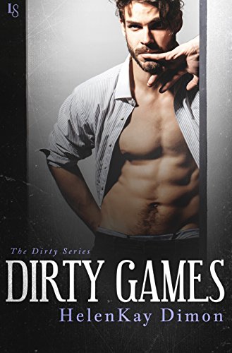 Dirty Games by HelenKay Dimon width=