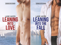 Leaning Into Stories by Lane Hayes