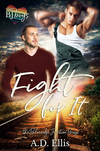 Fight For It by A.D. Ellis width=