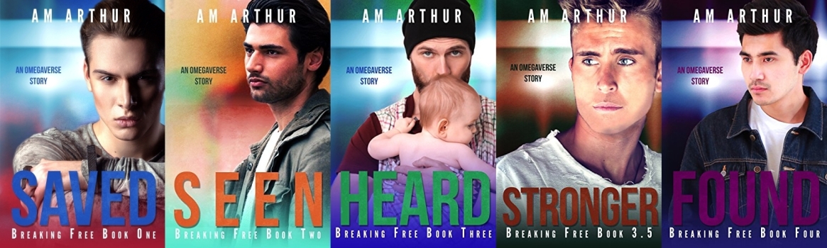 Breaking Free by AM Arthur