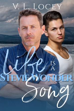 Life is a Stevie Wonder Song by V.L. Locey width=