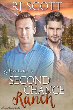 Second Chance Ranch by RJ Scott