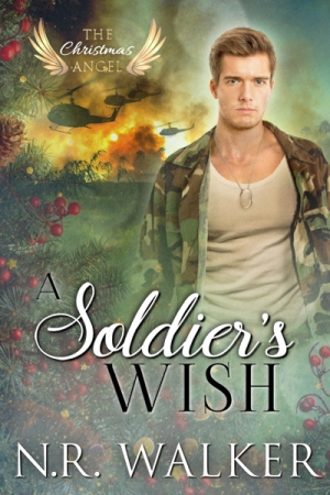 A Soldier's Wish by N.R. Walker
