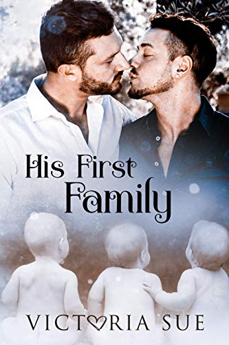 His First Family by Victoria Sue