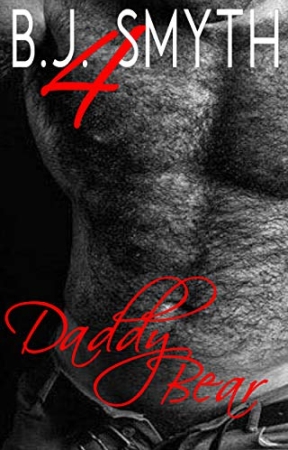 Daddy Bear 4 by B.J, Smyth
