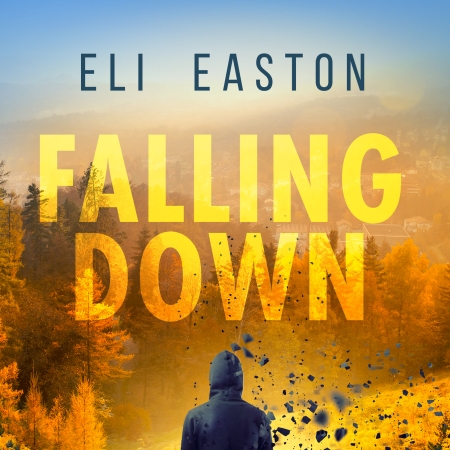 Falling Down by Eli Easton