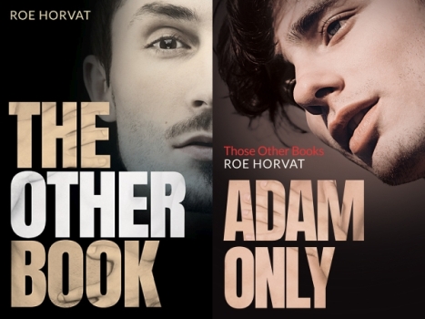 Those Other Books by Roe Horvat