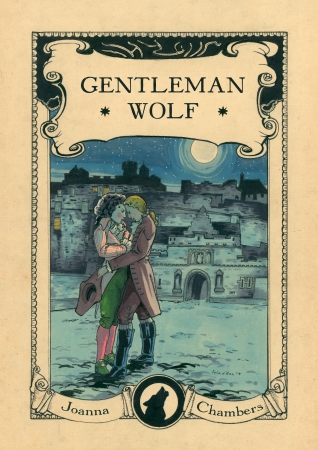 Gentleman Wolf by Joanna Chambers