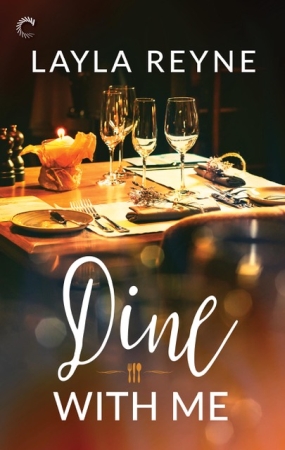 Dine With Me by Lalya Reyne