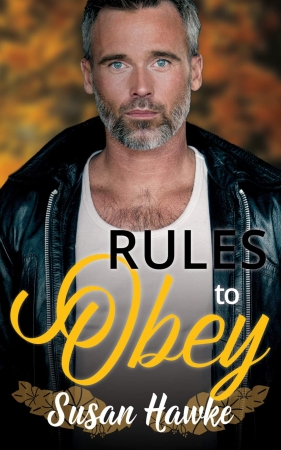 Rules to Obey by Susan Hawke
