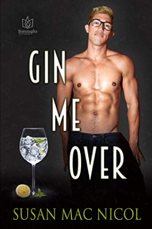 Gin Me Over by Susan Mac Nicol