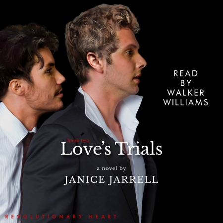 Love's Trials by Janice Jarrell