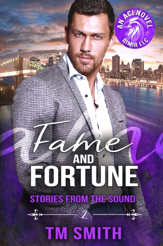 Fame and Fortune by TM Smith