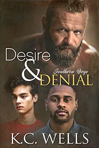 Desire & Denial by K.C. Wells