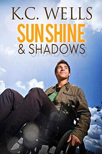 Sunshine and Shadows by K.C. Wells