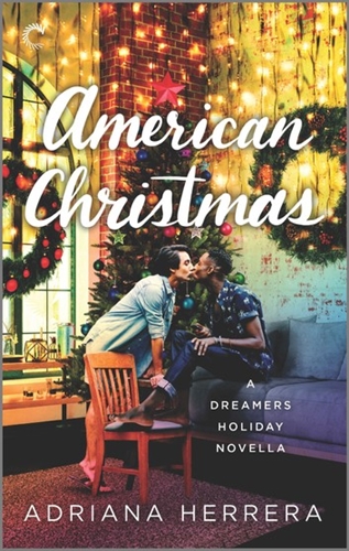 American Christmas by Adriana Herrera