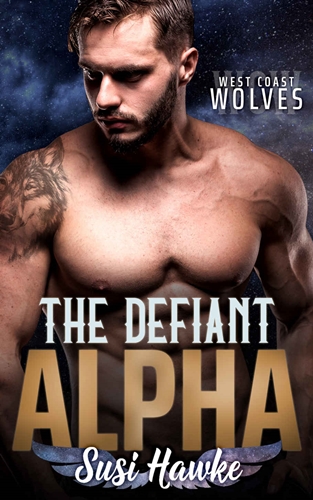 The Defiant Alpha by Susi Hawke