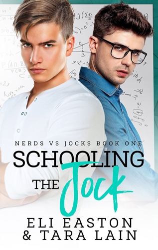 Schooling the Jock by Eli Easton