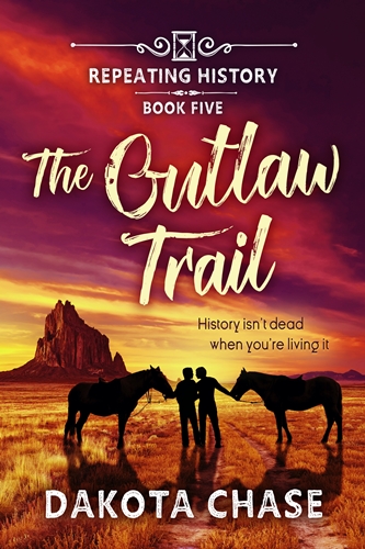 The Outlaw Trail by Dakota Chase