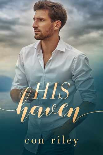 His Haven by Con Riley