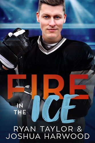 Fire in the Ice by Ryan Taylor and Joshua Harwood