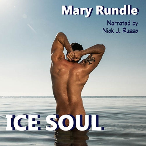 Ice Soul by Mary Rundle