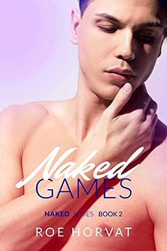 Naked Games by Roe Horvat