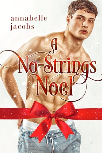 A No-Strings Noel by Annabelle Jacobs
