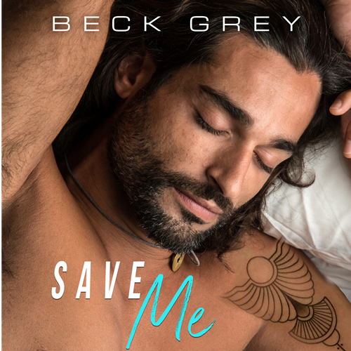 Save Me by Beck Grey