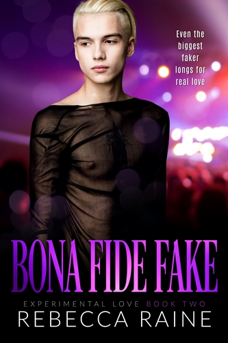 Bona Fide Fake by Rebecca Raine