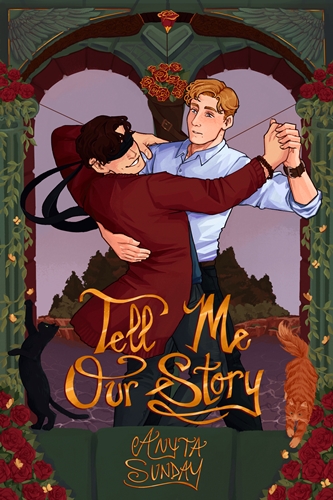 Tell Me Our Story by Anyta Sunday